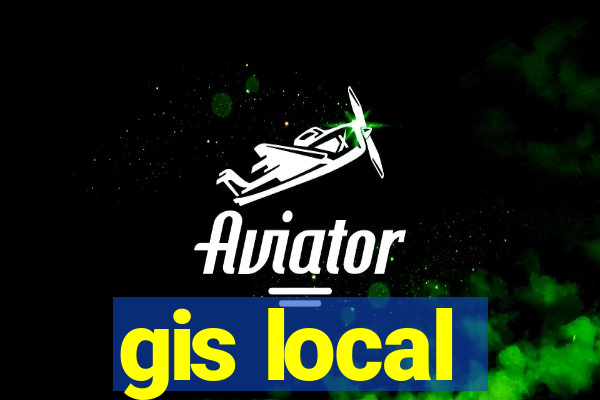 gis local